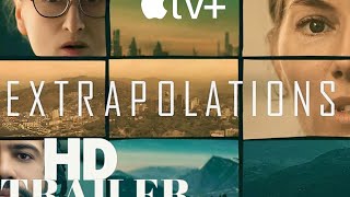 Extrapolation APPLE TV  Final Trailer [upl. by Ransome]