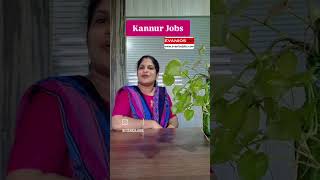 job jobvacancy kannur kannurjobs kannurnews evaniosjobs kannutalk kannurfood kannurvibe [upl. by Alilak416]