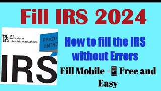 How to fill the IRS in Portugal 2024 Free IRS with full details Fill IRS mobile 2024 [upl. by Demeter]