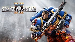 ETERNAL SERVICE  SPACE MARINE 2 Pt 1 [upl. by Yesmar]