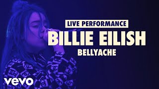 Billie Eilish  bellyache Vevo LIFT Live Sessions [upl. by Dav]