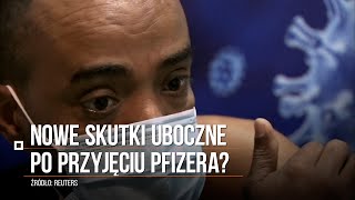 Koronawirus Nowe skutki uboczne po przyjęciu Pfizera [upl. by Auberon814]