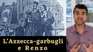 Renzo e Azzeccagarbugli Riassunto e Spiegazione I Promessi Sposi Analisi Capitolo 3 [upl. by Oknuj]