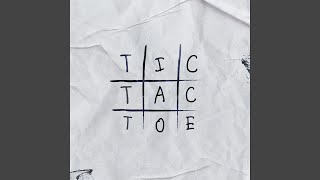 Tic Tac Toe [upl. by Avek246]