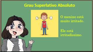 Grau Superlativo do adjetivo [upl. by Ilyak]