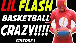 LIL FLASH BASKETBALL  Episode1 long version [upl. by Acsot273]