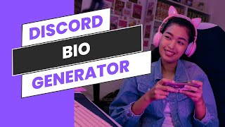 Discord Bio Generator Make Your Profile Stand Out [upl. by Leonard]