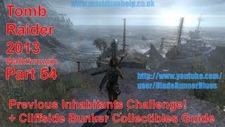 54 Previous Inhabitants Challenge  Cliffside Bunker Collectibles Location Guide Tomb Raider 2013 [upl. by Cari]