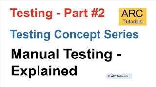 What is Manual Testing  Part 2  Testing Tutorial For Beginners  Manual Testing Complete Course [upl. by Ovatsug675]