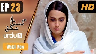 Gustakh Ishq  Episode 23  Urdu1 ᴴᴰ Drama  Iqra Aziz Noor Khan Zahid Ahmed [upl. by Aicitel853]