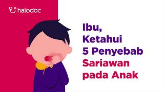 Ibu Ketahui 5 Penyebab Sariawan pada Anak [upl. by Aggappora]