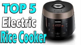 TOP 5 Best Electric Rice Cooker Review In 2024 [upl. by Pavia]