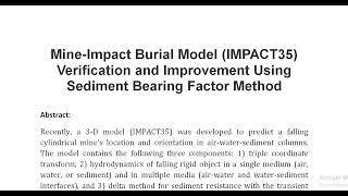 Mine Impact Burial Model IMPACT35 Verification and Improvement Using Sediment Bearing Factor Method [upl. by Alik58]