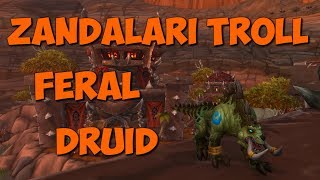 Zandalari Troll  Feral Druid Animations  PTR [upl. by Tocs]