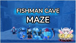 GPO How to get through the Fishman Cave Maze  Grand Piece Online [upl. by Noraed446]