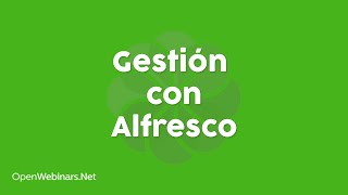 Gestión documental con Alfresco [upl. by Glenda912]