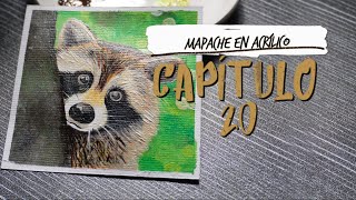 Mapache en acrílico 🦝  CAPITULO 20  Actitud Positiva [upl. by Jacobina260]