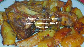 stinco di maiale al forno con patate mandarini e arancia ricetta stinco di maiale al forno [upl. by Langham548]