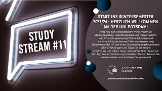 Study Stream 11  Start ins Wintersemester 2324 Herzlich willkommen an der Uni Potsdam  15 Uhr [upl. by Inattirb]