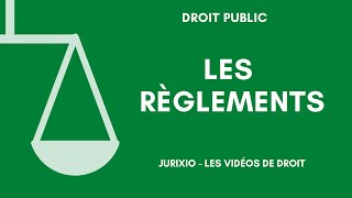 Les règlements définition et distinctions  Les décrets et les arrêtés [upl. by Saravat]