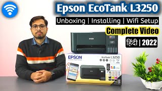 Best All in One InkTank WiFi Printer in 2022  Epson EcoTank L3250  Full Installation  WiFi Setup [upl. by Jolynn274]