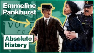 The Life Of A Suffragette  Emmeline Pankhurst The Making Of A Militant  Absolute History [upl. by Nnylesor]