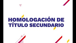 HOMOLOGACIÓN SECUNDARIO [upl. by Koblick602]