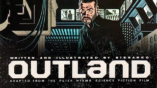 Outland A Movie Adaptation by James Steranko in Heavy Metal Magazine [upl. by Yahsal]