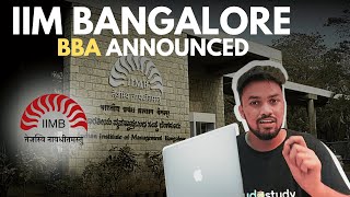 IIM Bangalore BBA  Starts this year [upl. by Riki96]