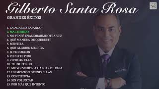 Gilberto Santa Rosa  Grandes Éxitos Best Of  Greatest Hits [upl. by Airdnax955]