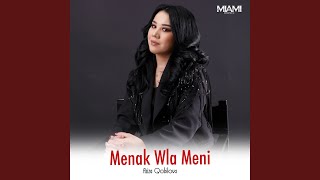 Menak Wla Meni [upl. by O'Toole]