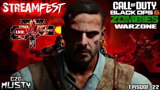 BO6  StreamFest Episode 22  w The Must  OneTruFamily CallofDuty Zombies [upl. by Sowell770]