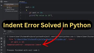 IndentationError Unexpected Indent in Python SOLVED [upl. by Twila]