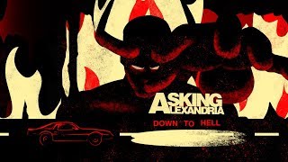 ASKING ALEXANDRIA  Down To Hell Official Lyric Video [upl. by Kered693]