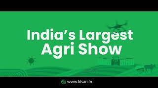 KISAN Indias Largest Agri Show from 13  17 December at Pune PIECC [upl. by Branca40]