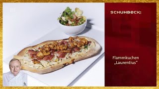 Alfons Schuhbeck  Flammkuchen quotLaurentiusquot [upl. by Joellyn120]