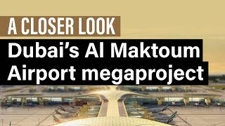 A Closer Look Dubais Al Maktoum Airport megaproject announcement [upl. by Avat893]