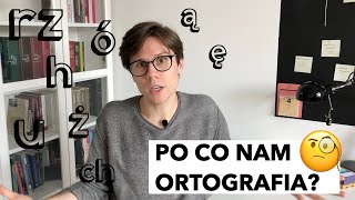 Po co nam ortografia — dlaczego nie piszemy tak jak mówimy [upl. by Wickham]