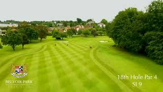 18th Hole at Belvoir Park Golf Club [upl. by Darken]