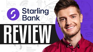 Starling Bank Review 2024 Pros And Cons [upl. by Zosima]