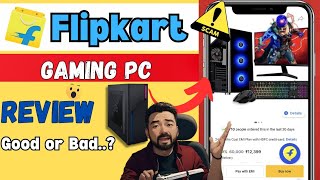 Pre Build PC Buy From Flipkart Good or Bad Review  Gaming CPU Under 15000 Worth it [upl. by Ehling]