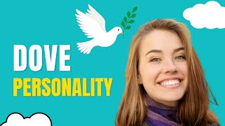 Dove Steady Personality Traits personalitytest [upl. by Allebasi]