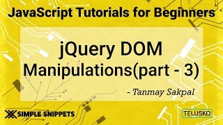 46 JQuery DOM Manipulations Part 3 [upl. by Ila]