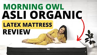 Morningowl Orthopedic Natural Latex Mattress Review  Best Organic Latex Mattress In India [upl. by Maharva]