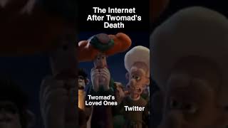 The Internet after Twomads Death [upl. by Atires224]