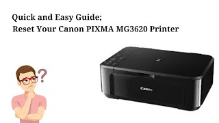 Quick and Easy Guide to Resetting Canon PIXMA MG3620 Printer Wifi Network [upl. by Savil280]