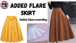 Added flare skirt Lesson  Online Class [upl. by Kilbride]