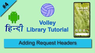 Volley custom request example Volley Library Android Studio Tutorial Volley request headers हिन्दी [upl. by Yeliab]