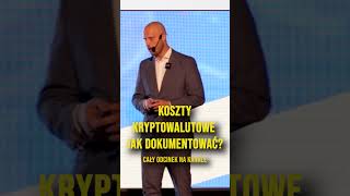 Koszty kryptowalutowe  jak dokumentować  Podatkowe i prawne kryptopułapki  CryptoSphere 2024 [upl. by Rakso955]