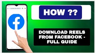 How To Download Reels From Facebook  Full Guide [upl. by Bertram353]